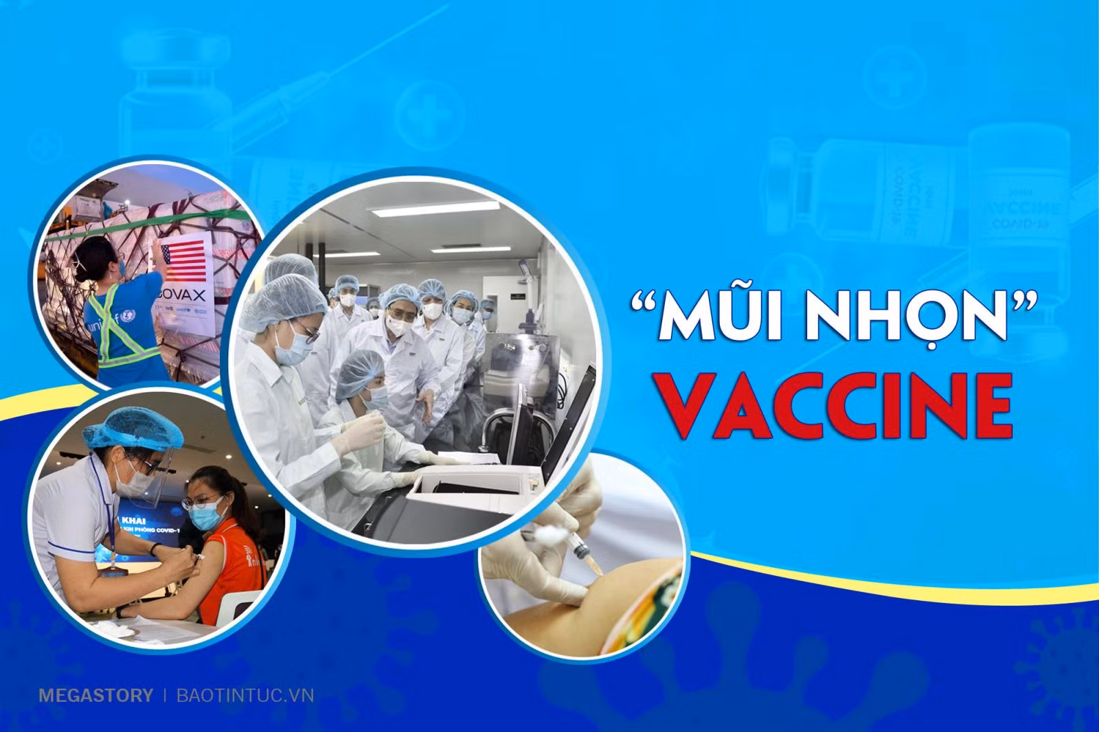 ‘Mũi nhọn’ vaccine