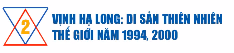9 di sản văn hóa và thiên nhiên thế giới tại Việt Nam ảnh 3