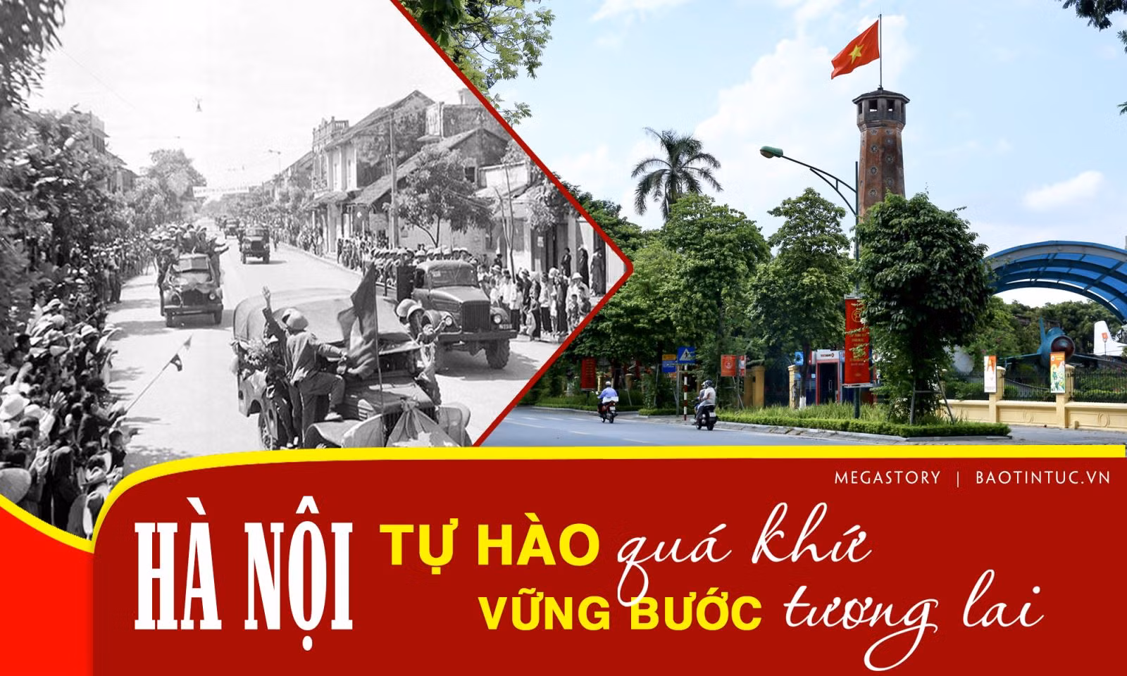 Hà Nội: Tự hào quá khứ, vững bước tương lai