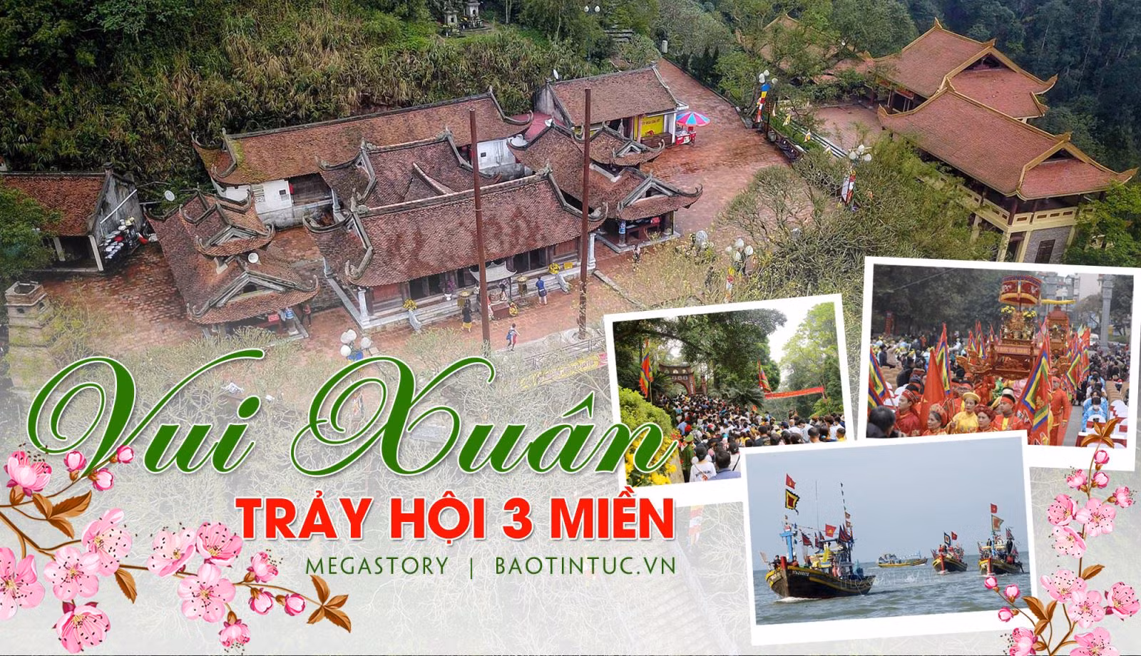 Vui xuân, trảy hội 3 miền