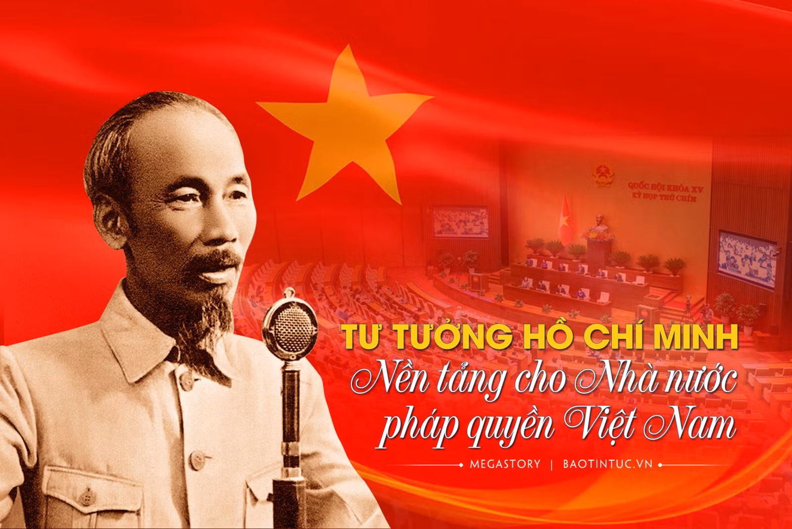Tư tưởng Hồ Chí Minh - nền tảng cho Nhà nước pháp quyền Việt Nam
