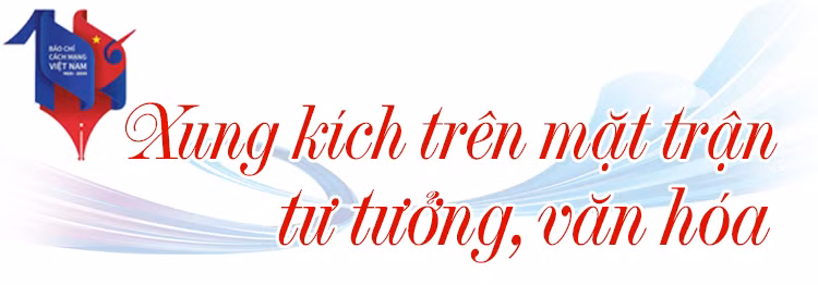 Dấu ấn một thế kỷ báo chí cách mạng Việt Nam ảnh 6