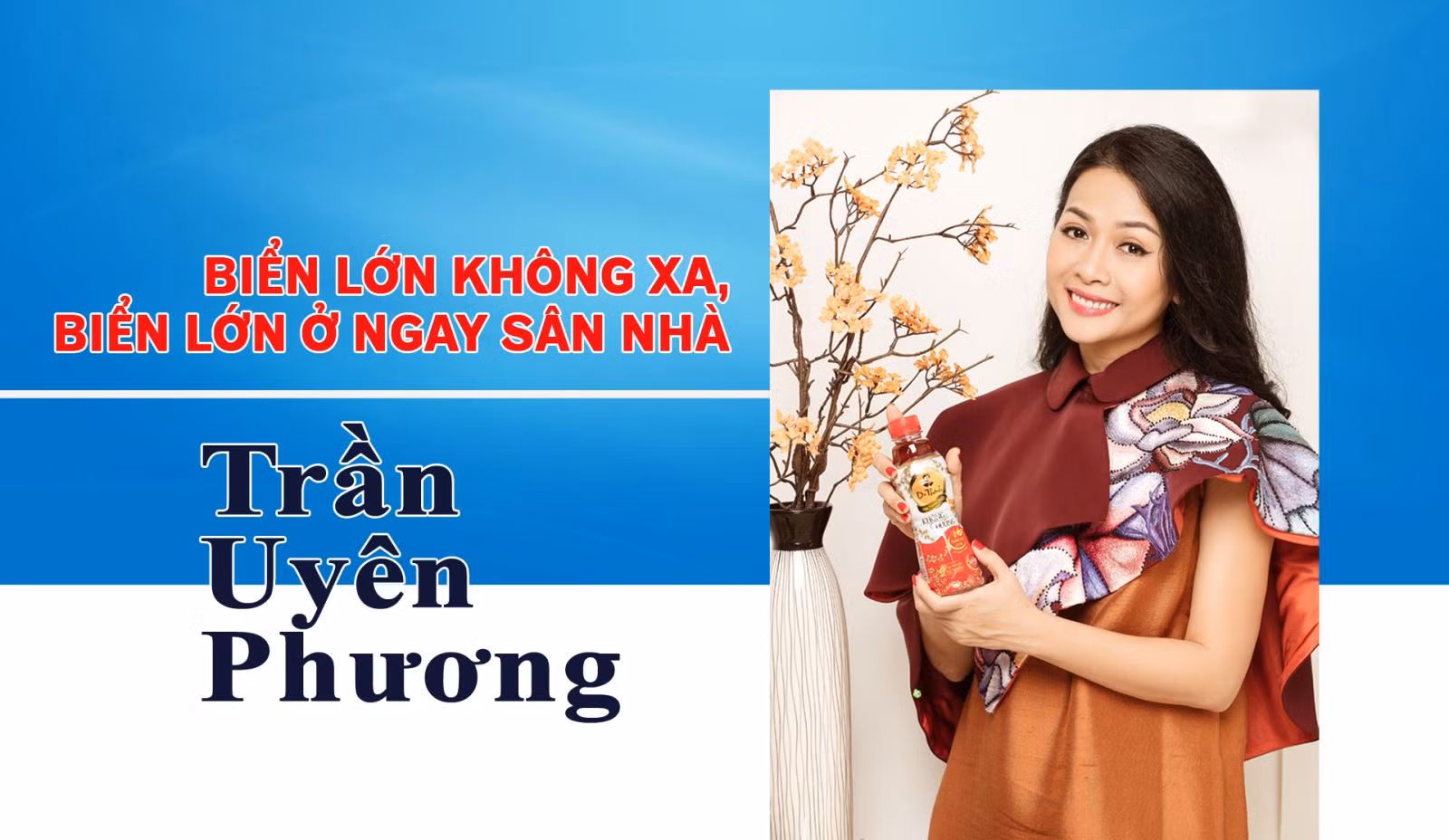 Biển lớn không xa, biển lớn ở ngay sân nhà