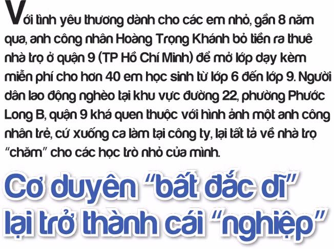 Anh công nhân dạy học trẻ em xóm nghèo ảnh 1