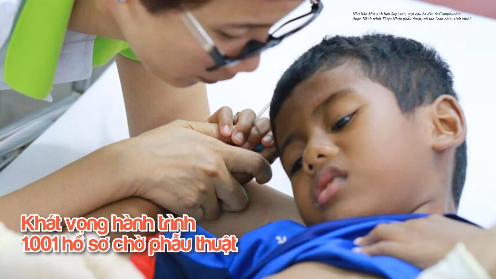 Khát vọng hành trình 1.001 hồ sơ chờ phẫu thuật