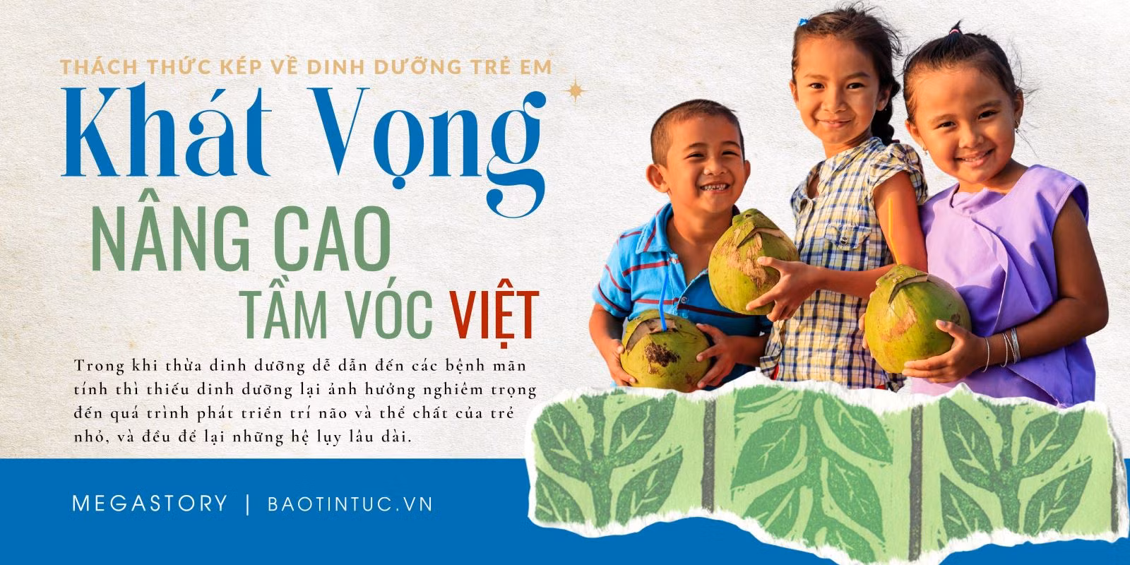 Thách thức kép về dinh dưỡng, khát vọng nâng cao tầm vóc việt