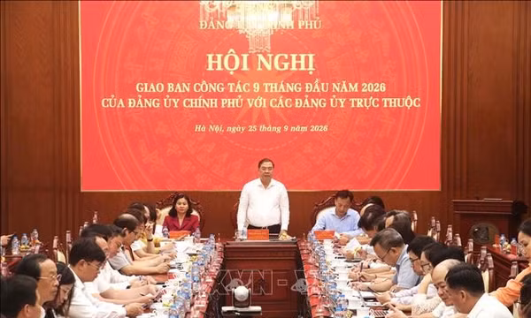 Hội nghị giao ban công tác 9 tháng năm 2026 của Đảng ủy Chính phủ
