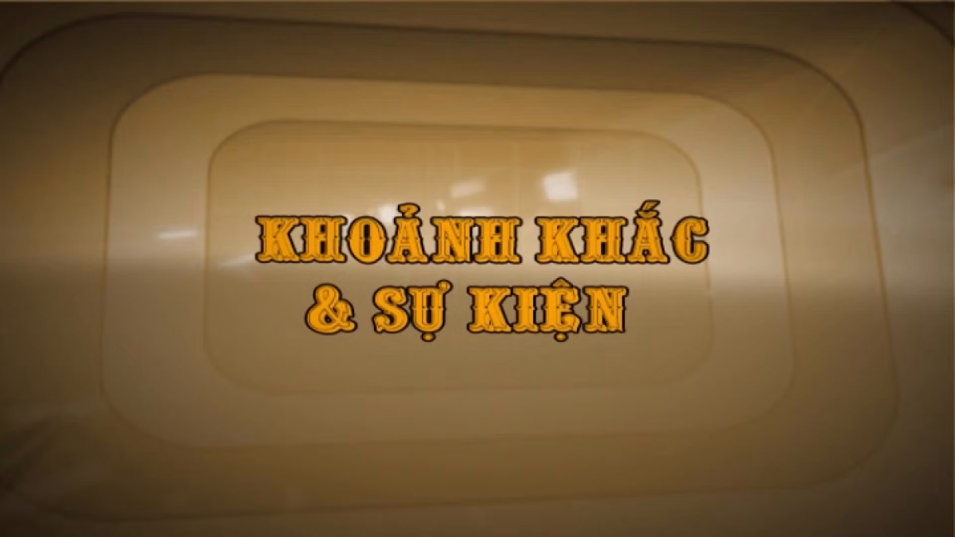 Khoảnh khắc & sự kiện ngày 26/11