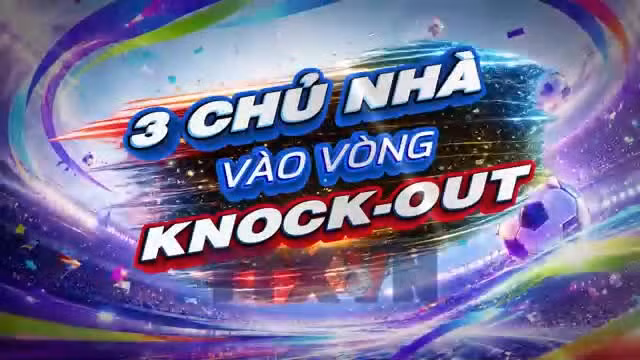 Sắc màu World Cup 2026 ngày 25-06
