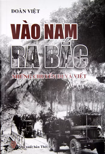 Vào Nam ra Bắc - Những chuyến đi và viết ảnh 1