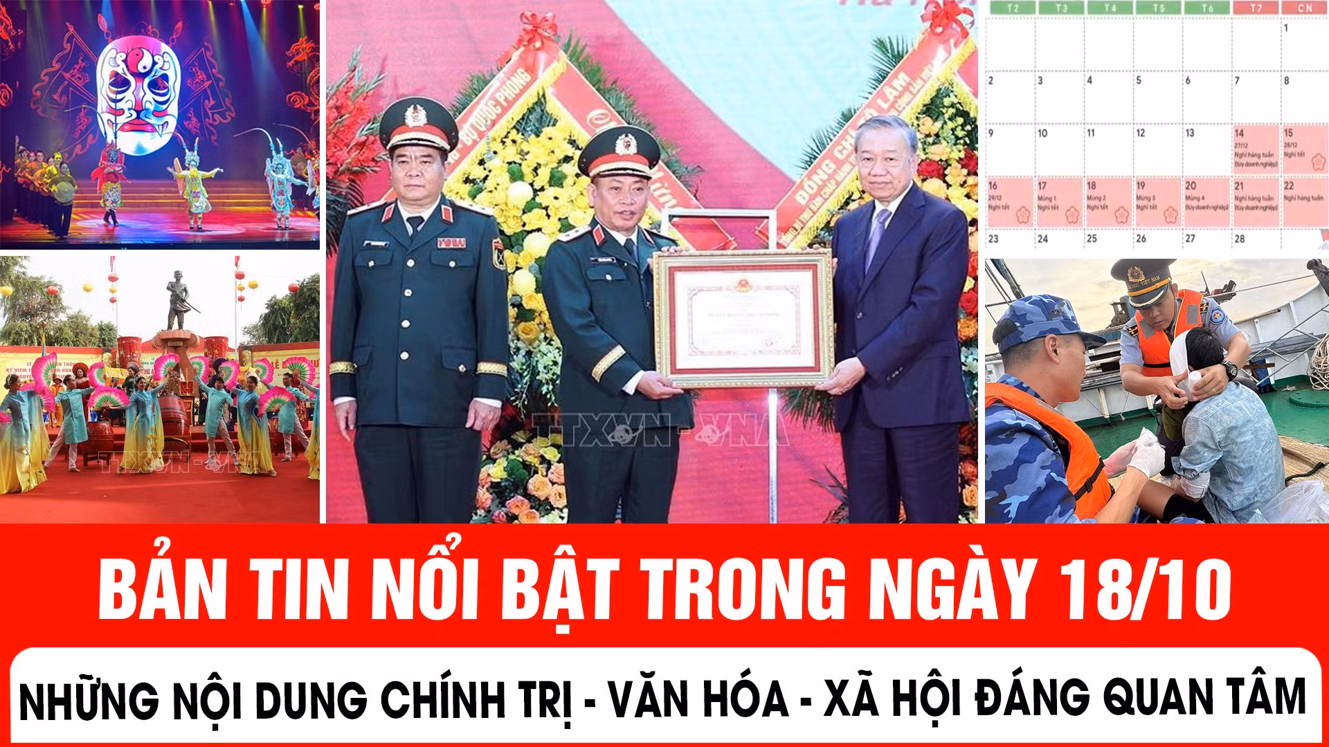Những thông tin chính trị - văn hóa - xã hội nổi bật trong ngày 18/10