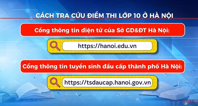 Cách tra cứu điểm thi lớp 10 ở Hà Nội 