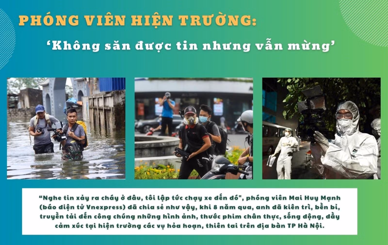 Phóng viên hiện trường: 'Không săn được tin nhưng vẫn mừng'