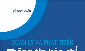 Quản lý và phát triển thông tin báo chí ở Việt Nam