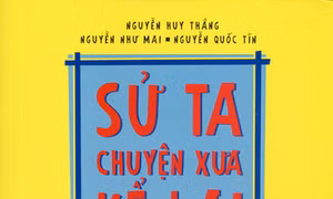 Sử ta - Chuyện xưa kể lại 
