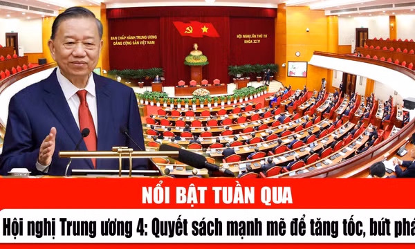 Tin tức TV nổi bật tuần qua: Hội nghị Trung ương 4: Quyết sách mạnh mẽ để tăng tốc, bứt phá