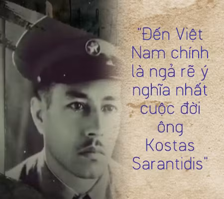 Cuộc đời đẹp của Anh hùng LLVT Kostas Sarantidis Nguyễn Văn Lập ảnh 3