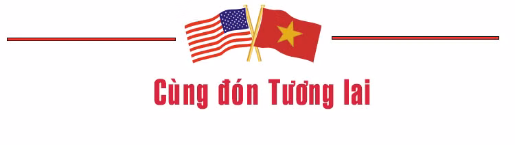 Việt Nam-Hoa Kỳ: Gác lại quá khứ, cùng đón tương lai ảnh 17