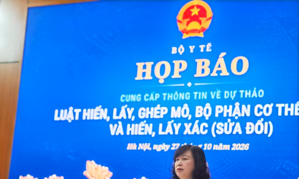 Quy định liên quan hiến tạng ở trẻ em sẽ được xem xét thận trọng