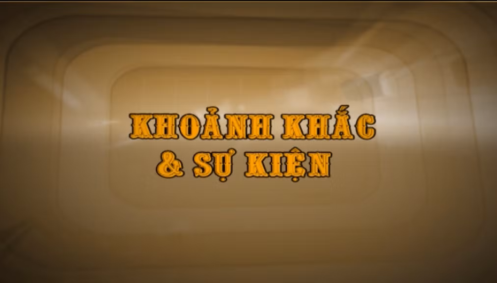 KHOẢNH KHẮC & SỰ KIỆN NGÀY 20/4