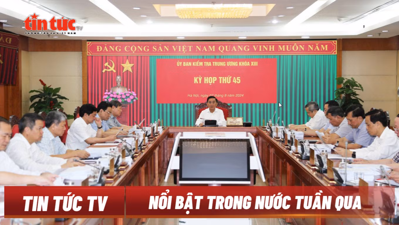 Tin tức TV: Xử lý nghiêm minh cán bộ vi phạm từ Trung ương tới địa phương