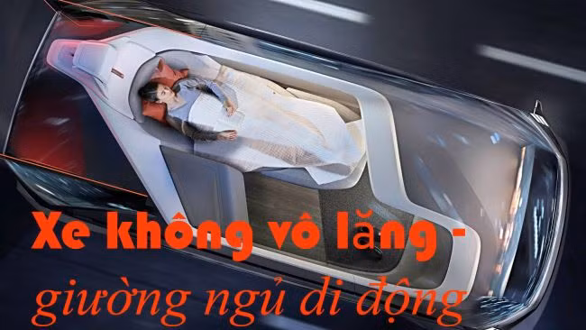 Xe không vô lăng - giường ngủ di chuyển trên đường