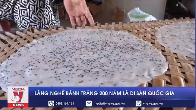 Làng nghề bánh tráng 200 năm trở thành di sản quốc gia