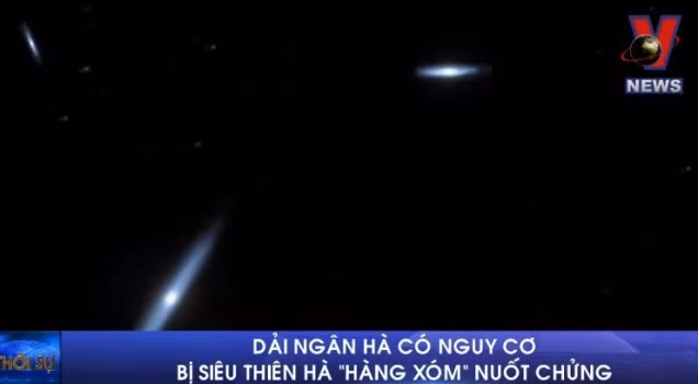 Dải ngân hà có nguy cơ bị siêu thiên hà 'hàng xóm' nuốt chửng