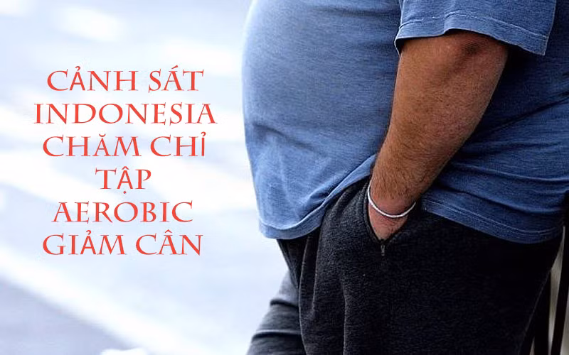 Cảnh sát Indonesia chăm chỉ tập aerobic giảm cân