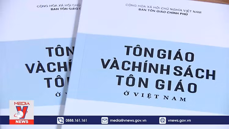 Lần đầu ra mắt sách trắng Tôn giáo và chính sách tôn giáo ở Việt Nam