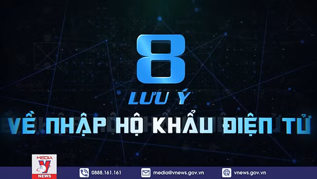 8 lưu ý về nhập hộ khẩu điện tử