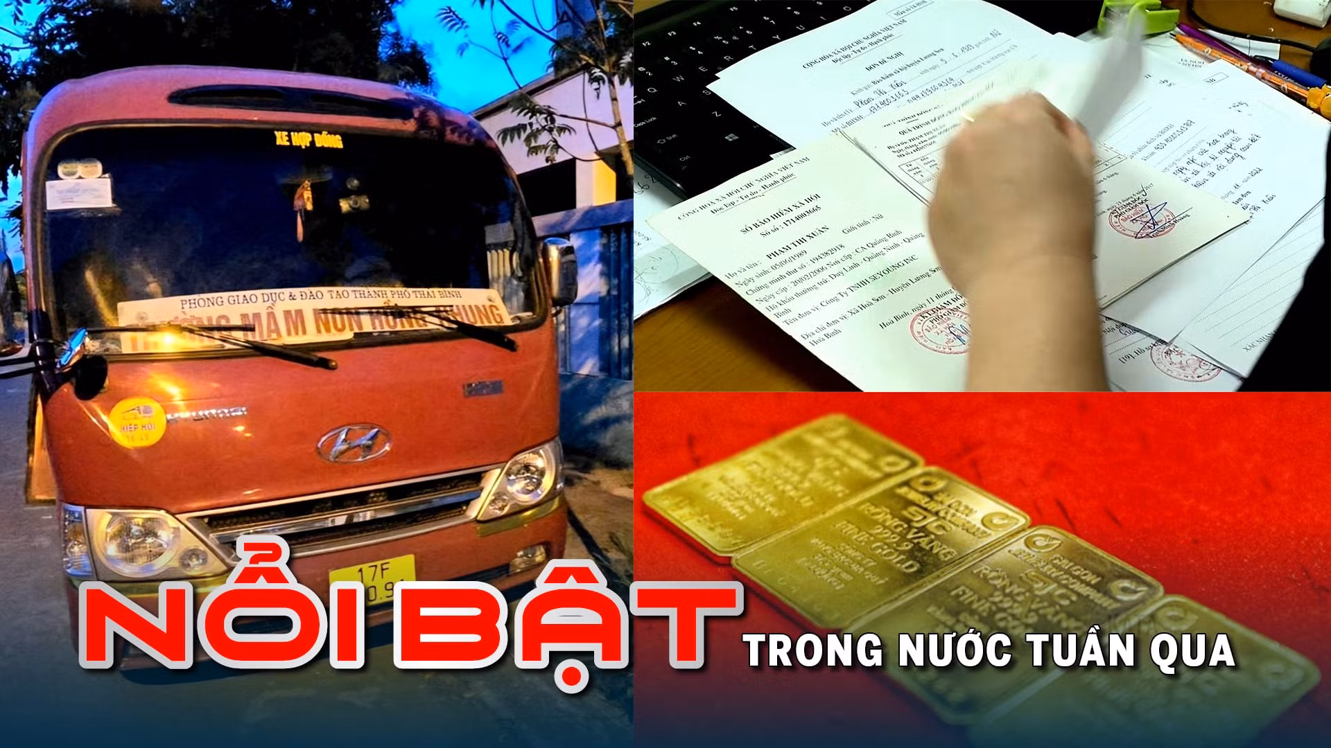 Bốn ngân hàng thương mại sẽ bán vàng trực tiếp; bé mầm non tử vong do bị bỏ quên trên xe ô tô