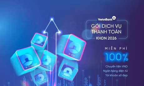 VietinBank ra mắt Gói dịch vụ thanh toán 2026, đồng hành cùng doanh nghiệp