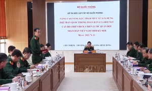 Nâng cao năng lực tham mưu về xây dựng thế trận quốc phòng toàn dân