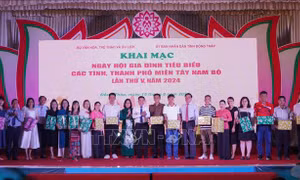Khai mạc Ngày hội Gia đình tiêu biểu các tỉnh, thành phố miền Tây Nam Bộ lần thứ V