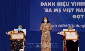 TP Hồ Chí Minh: Phong, truy tặng danh hiệu cho 23 Bà mẹ Việt Nam Anh hùng