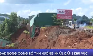 Đắk Nông công bố tình huống khẩn cấp về thiên tai tại 3 khu vực