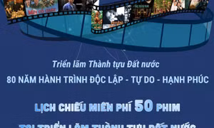 Chiếu miễn phí 50 phim Việt tái hiện hành trình 80 năm phát triển dịp Đại lễ 2/9