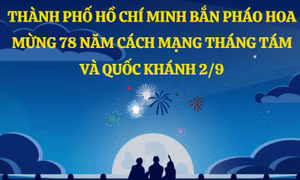 TP Hồ Chí Minh tổ chức bắn pháo hoa nhân dịp Quốc khánh 2/9