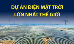 Dự án điện mặt trời lớn nhất thế giới