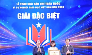 Giải báo chí toàn quốc Vì sự nghiệp Giáo dục Việt Nam: Lan tỏa giá trị tốt đẹp
