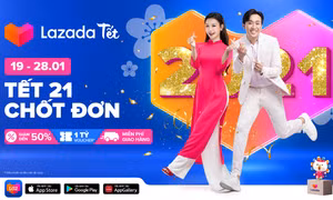 Lazada khởi động Lễ hội mua sắm “Tết 21– Chốt Đơn”