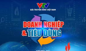 Cập nhật thông tin thị trường với Chương trình ‘Doanh nghiệp và Tiêu dùng’
