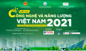 Định hướng chiến lược hướng tới phát triển bền vững của ngành năng lượng tại Diễn đàn Công nghệ và Năng lượng Việt Nam 2021