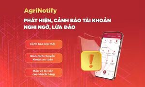 Agribank nâng tầm bảo mật, nghiêm túc triển khai quy định đảm bảo an toàn dịch vụ trực tuyến