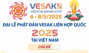 Hơn 2.700 đại biểu dự Đại lễ Phật đản Vesak Liên hợp quốc 2025 tại Việt Nam
