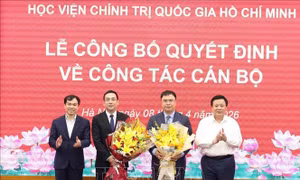 Bổ nhiệm Trợ lý, Thư ký Ủy viên Bộ Chính trị, Giám đốc Học viện Chính trị quốc gia Hồ Chí Minh