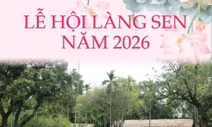 Lễ hội Làng Sen năm 2026