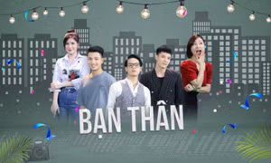 Bạn thân - Phim Việt mới sắp ra mắt khán giả VTV2