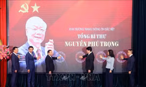 Khai trương Trang thông tin đặc biệt 'Tổng Bí thư Nguyễn Phú Trọng - Nhà lãnh đạo có tâm, có tầm của Đảng'